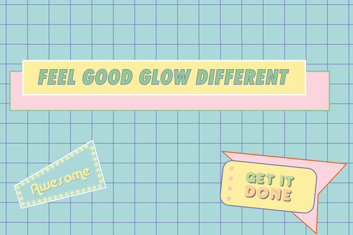 Afbeelding met kleurrijke tekst en achtergronden: "FEEL GOOD GLOW DIFFERENT", "Awesome" in een lichtbord-achtige stijl en "GET IT DONE" in een rechthoekig label. Achtergrond met een blauw geruit patroon.